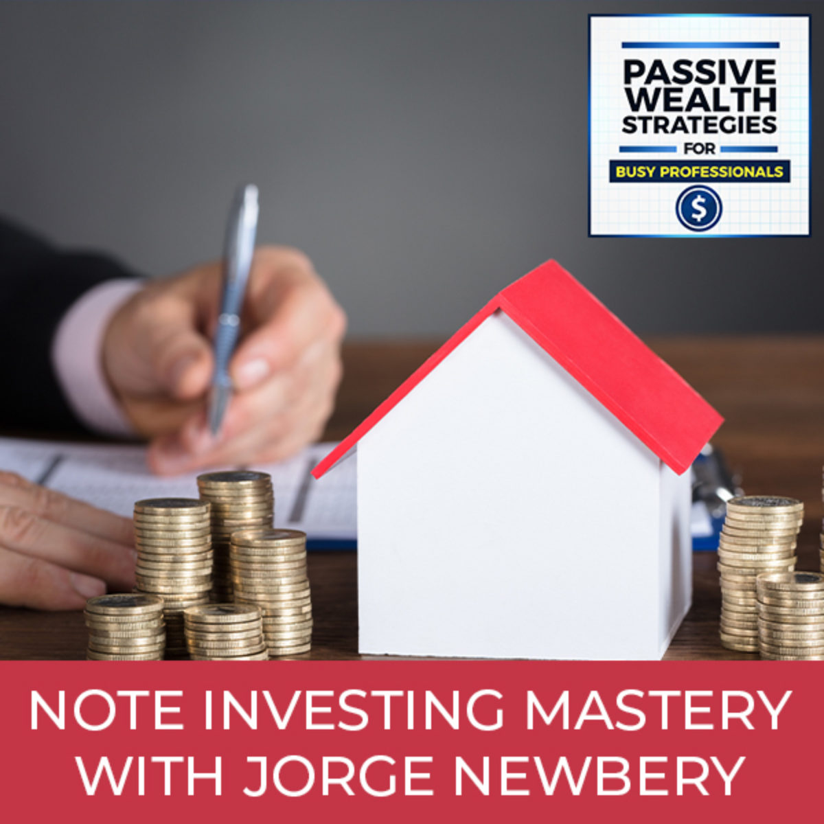 Note Investing Mastery with Newbery